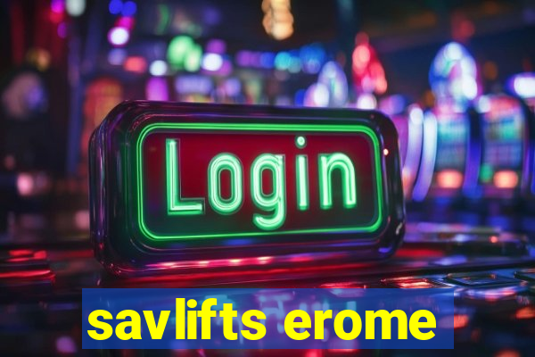 savlifts erome